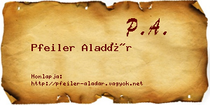 Pfeiler Aladár névjegykártya